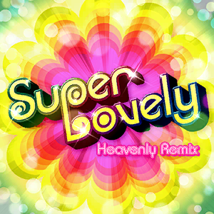 Super Lovely Heavenly Remix Silentblue Remywiki